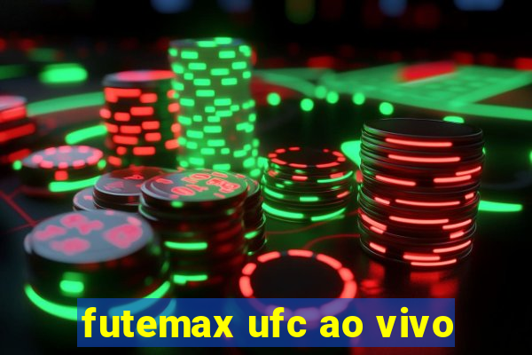 futemax ufc ao vivo